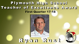 PHS_Ryan Rust - Teacher of Excellence - 1st quarter 17-18